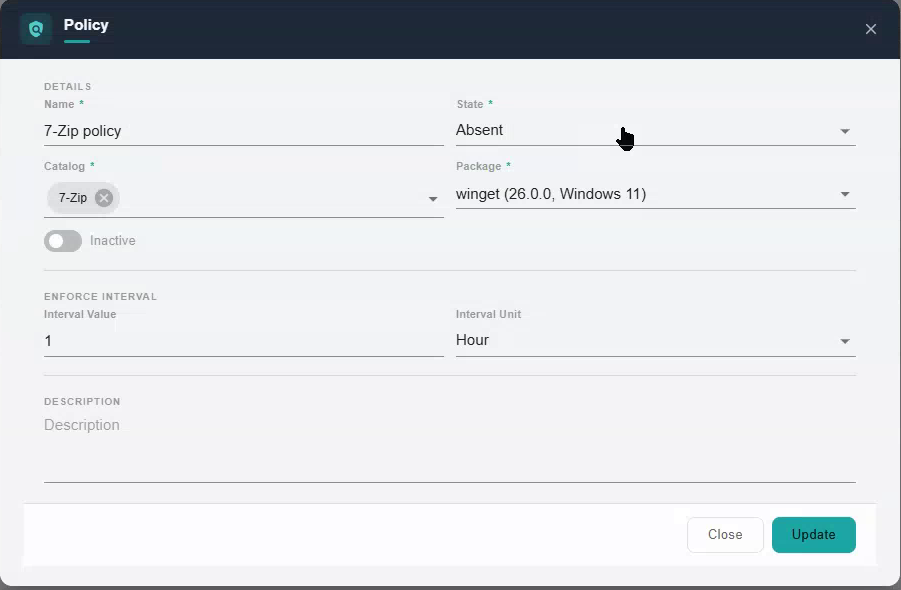The LynxTrac policy editor showing a policy named 7-Zip policy, with State set to Absent, Catalog set to 7-Zip, Package set to winget 26.0.0 for Windows 11, and an Enforce Interval of 1 Hour.